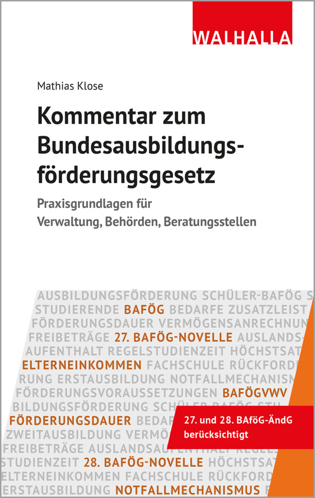 Kommentar zum Bundesausbildungsförderungsgesetz (Mathias Klose)