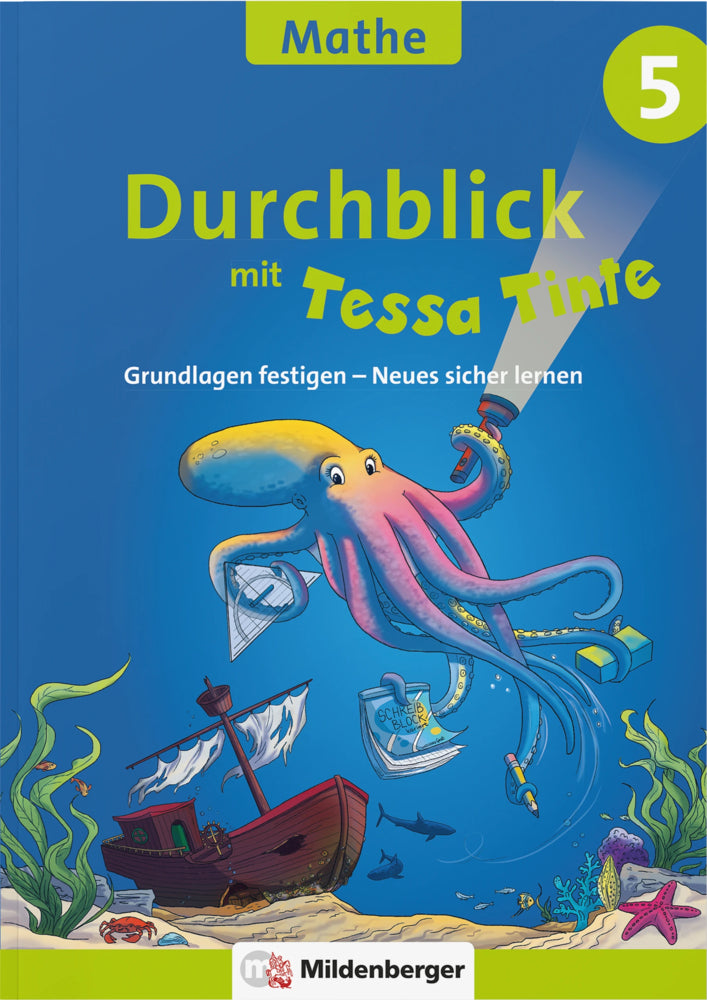 Durchblick in Mathematik 5 mit Tessa Tinte (Patricia Felten)