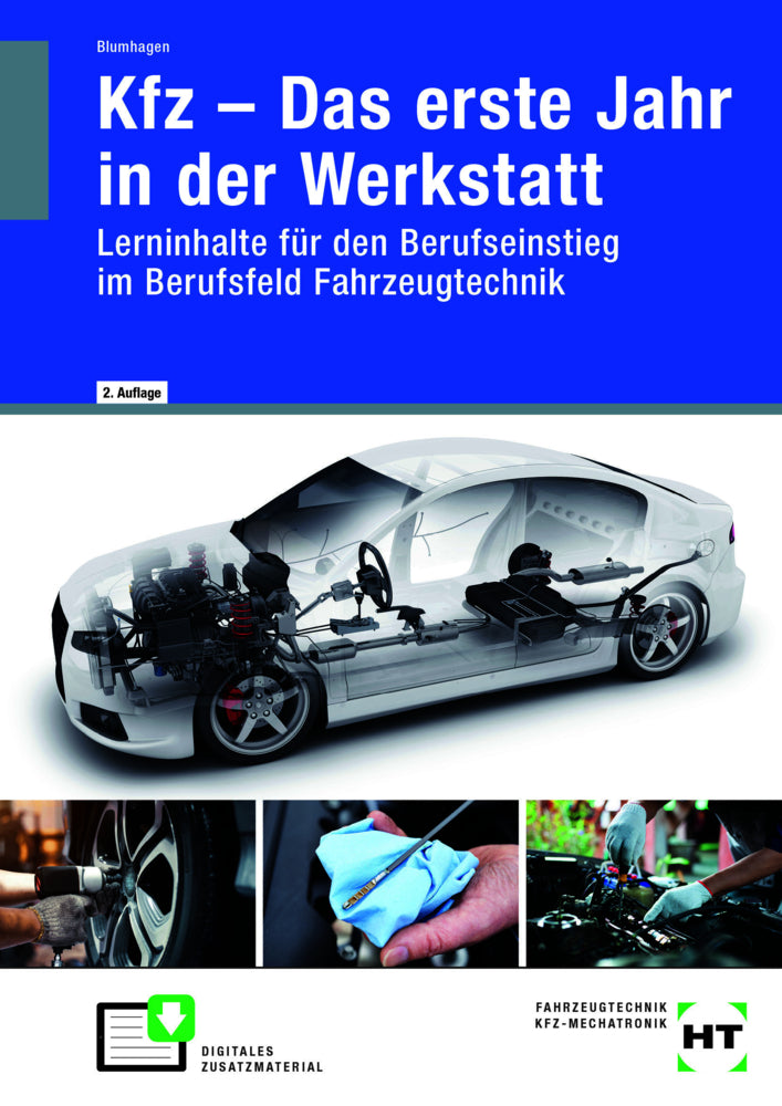 KFZ -- Das erste Jahr in der Werkstatt (Thomas Blumhagen)