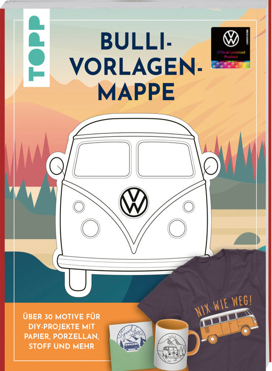 VW Vorlagenmappe "Bulli". Die offizielle kreative Vorlagensammlung mit dem kultigen VW-Bus (Miriam Dornemann)