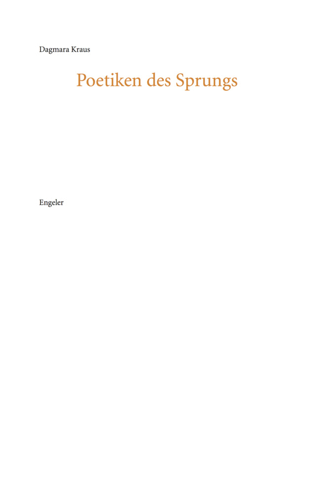 Poetiken des Sprungs (Dagmara Kraus)