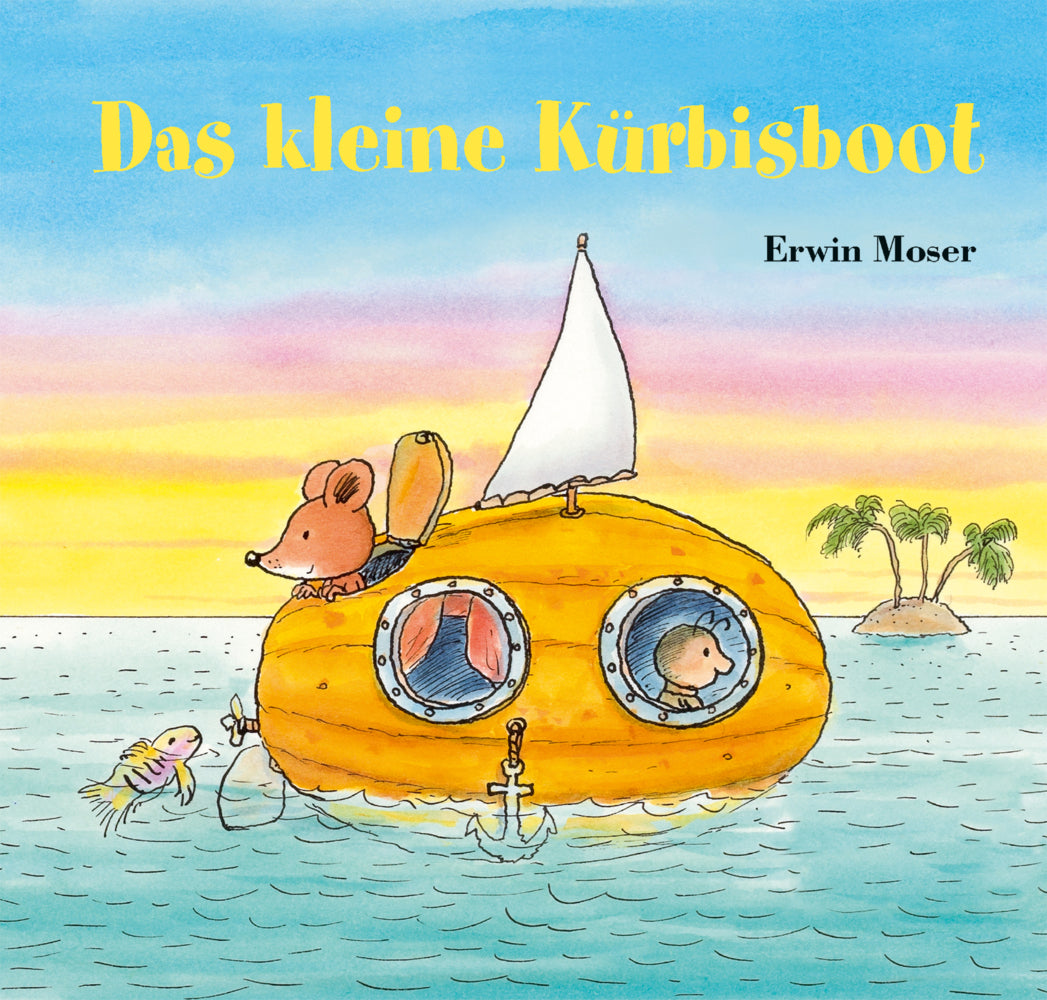 Das kleine Kürbisboot (Erwin Moser)