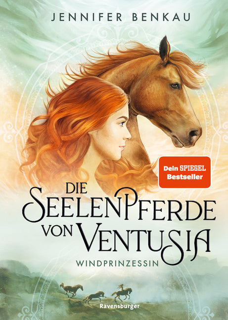 Die Seelenpferde von Ventusia, Band 1 - Windprinzessin (Jennifer Benkau)