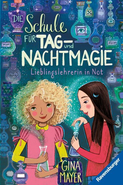 Die Schule für Tag- und Nachtmagie, Band 5 - Lieblingslehrerin in Not (Gina Mayer)