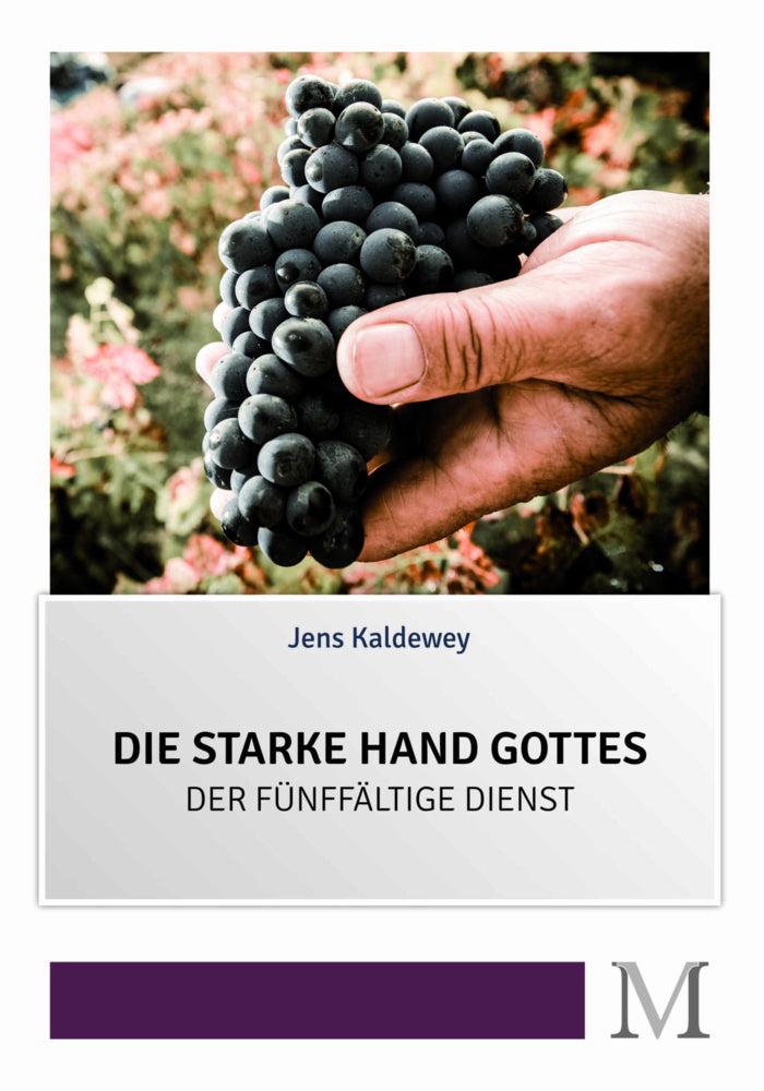 Die starke Hand Gottes (Jens Kaldewey)