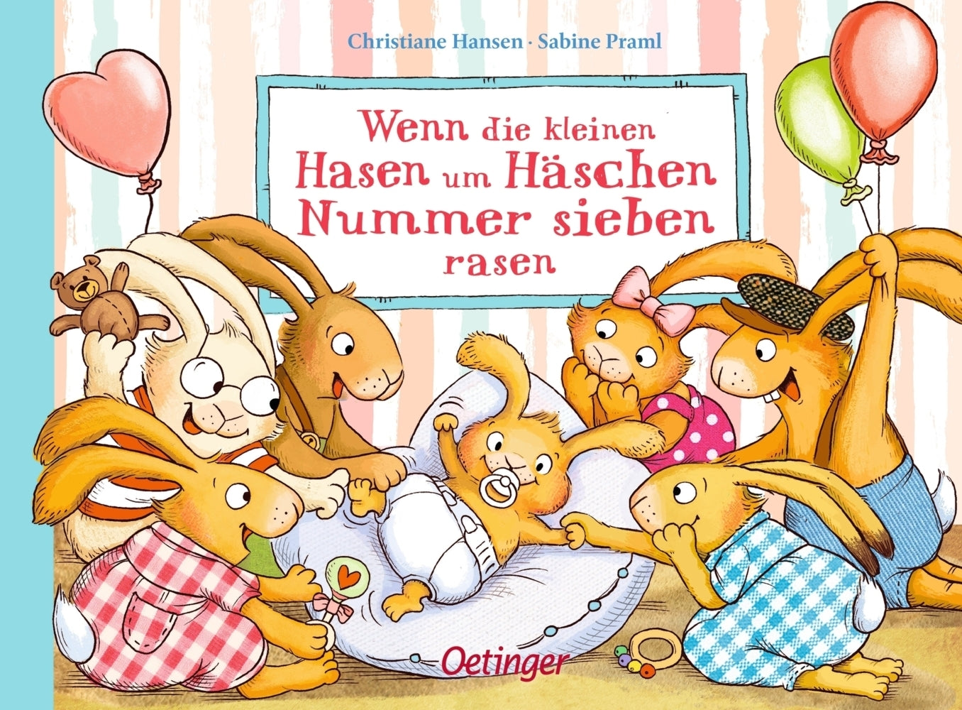Wenn die kleinen Hasen um Häschen Nummer sieben rasen (Sabine Praml)