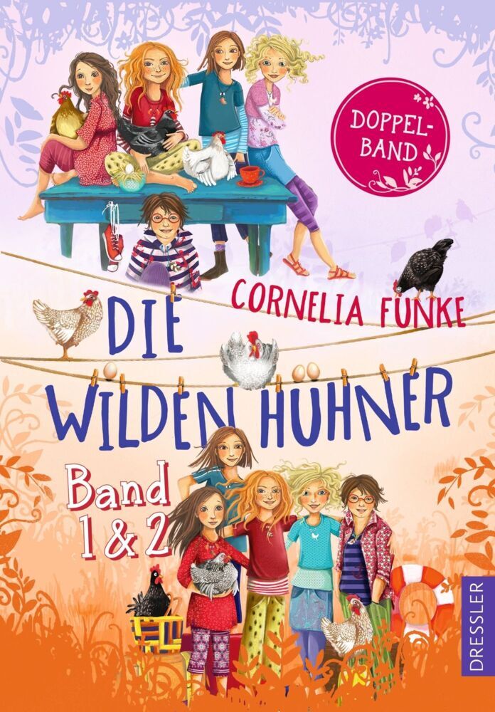 Die Wilden Hühner. Band 1-2 (Cornelia Funke)