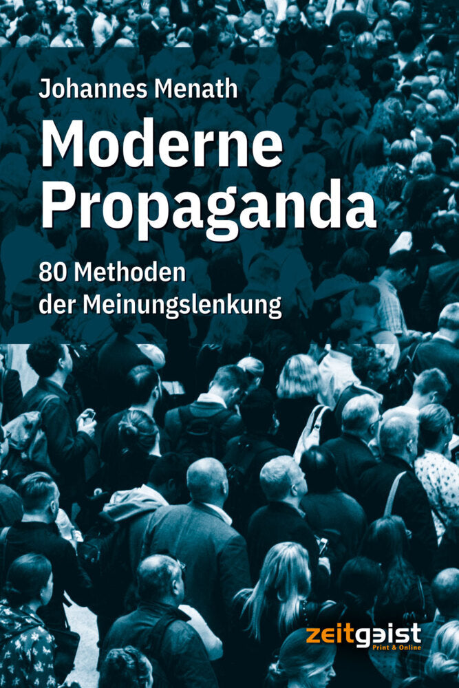 Moderne Propaganda (Johannes Menath)