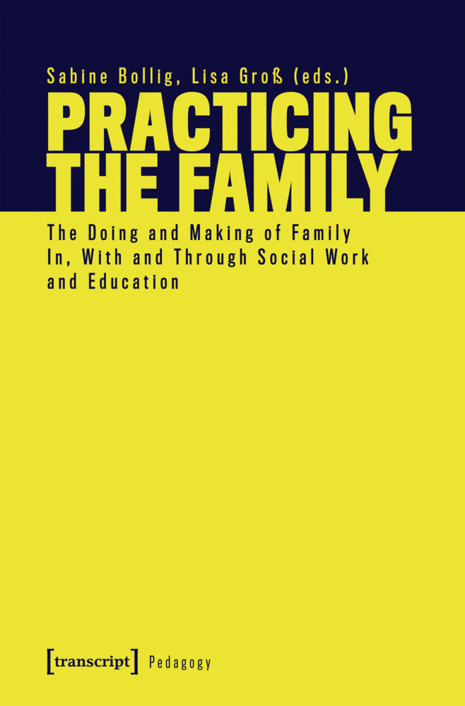 Practicing the Family (Sabine Bollig)
