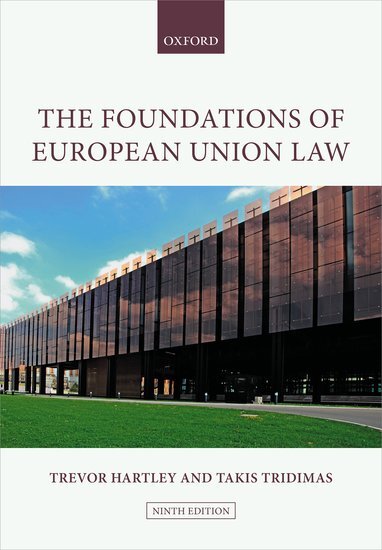The Foundations of European Union Law (Trevor Hartley)