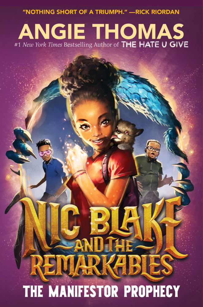 Nic Blake and the Remarkables: The Manifestor Prophecy (Angie Thomas)
