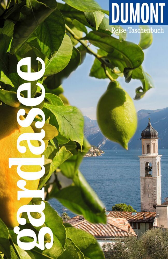 DUMONT Reise-Taschenbuch Reiseführer Gardasee (Nana Claudia Nenzel)