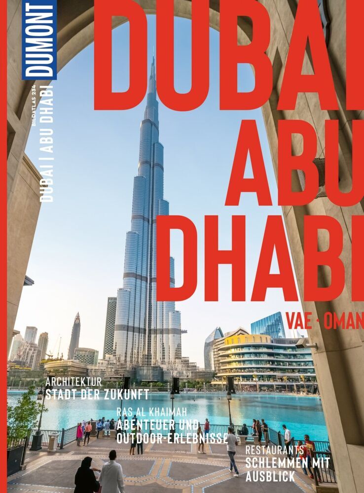 DUMONT Bildatlas Dubai, Abu Dhabi, VAE, Oman (Margit Kohl)
