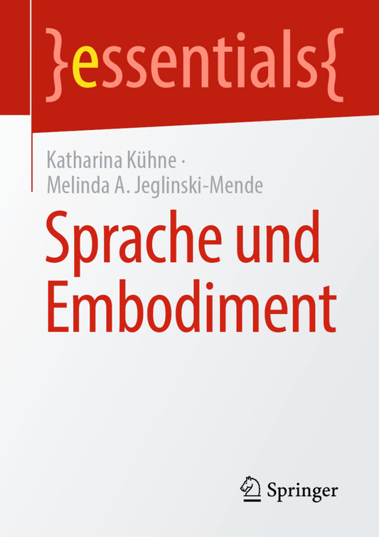 Sprache und Embodiment (Katharina Kühne)