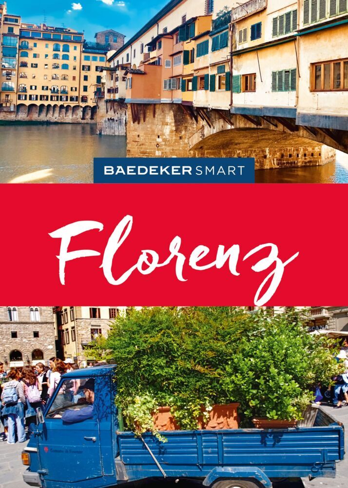 Baedeker SMART Reiseführer Florenz (Susanne Kilimann)