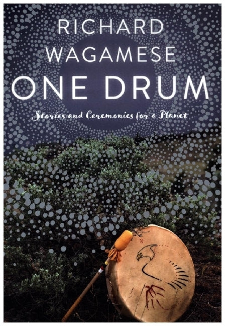 One Drum (Richard Wagamese)