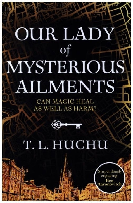 Our Lady of Mysterious Ailments (Tendai Huchu)