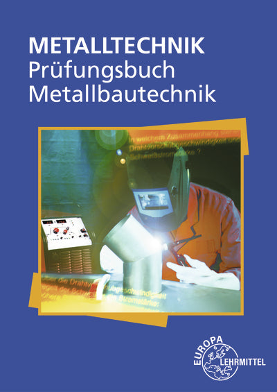 Prüfungsbuch Metallbautechnik (Eckhard Ignatowitz)