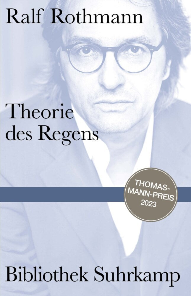 Theorie des Regens (Ralf Rothmann)