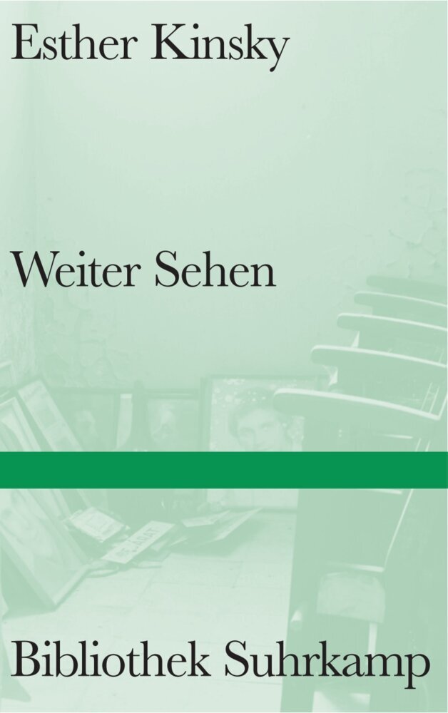 Weiter Sehen (Esther Kinsky)