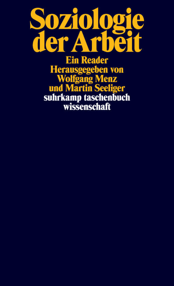 Soziologie der Arbeit (Wolfgang Menz)