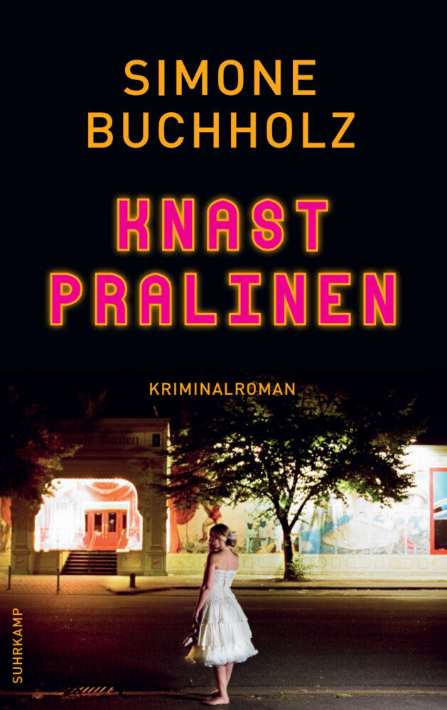 Knastpralinen (Simone Buchholz)