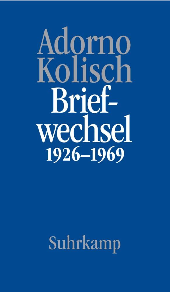 Briefe und Briefwechsel (Theodor W. Adorno)