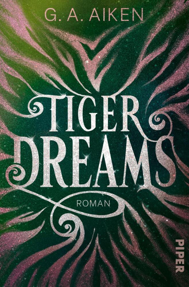 Tiger Dreams (G. A. Aiken)
