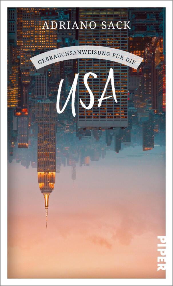 Gebrauchsanweisung für die USA (Adriano Sack)