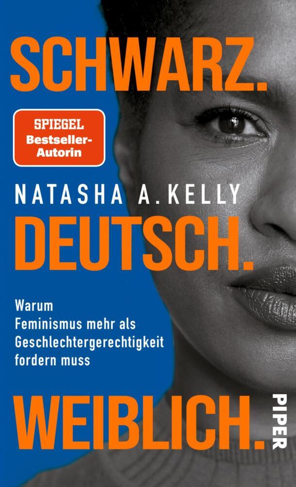 Schwarz. Deutsch. Weiblich. (Natasha A. Kelly)