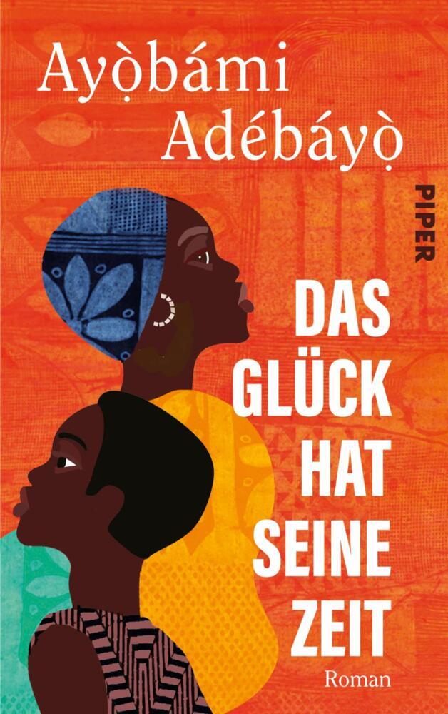 Das Glück hat seine Zeit (Ayobami Adebayo)