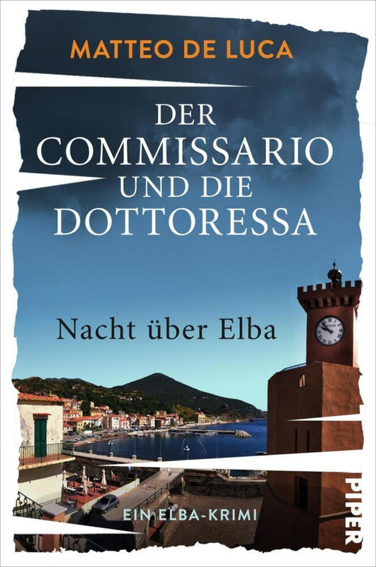 Der Commissario und die Dottoressa - Nacht über Elba (Matteo De Luca)