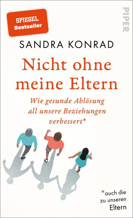 Nicht ohne meine Eltern (Sandra Konrad)