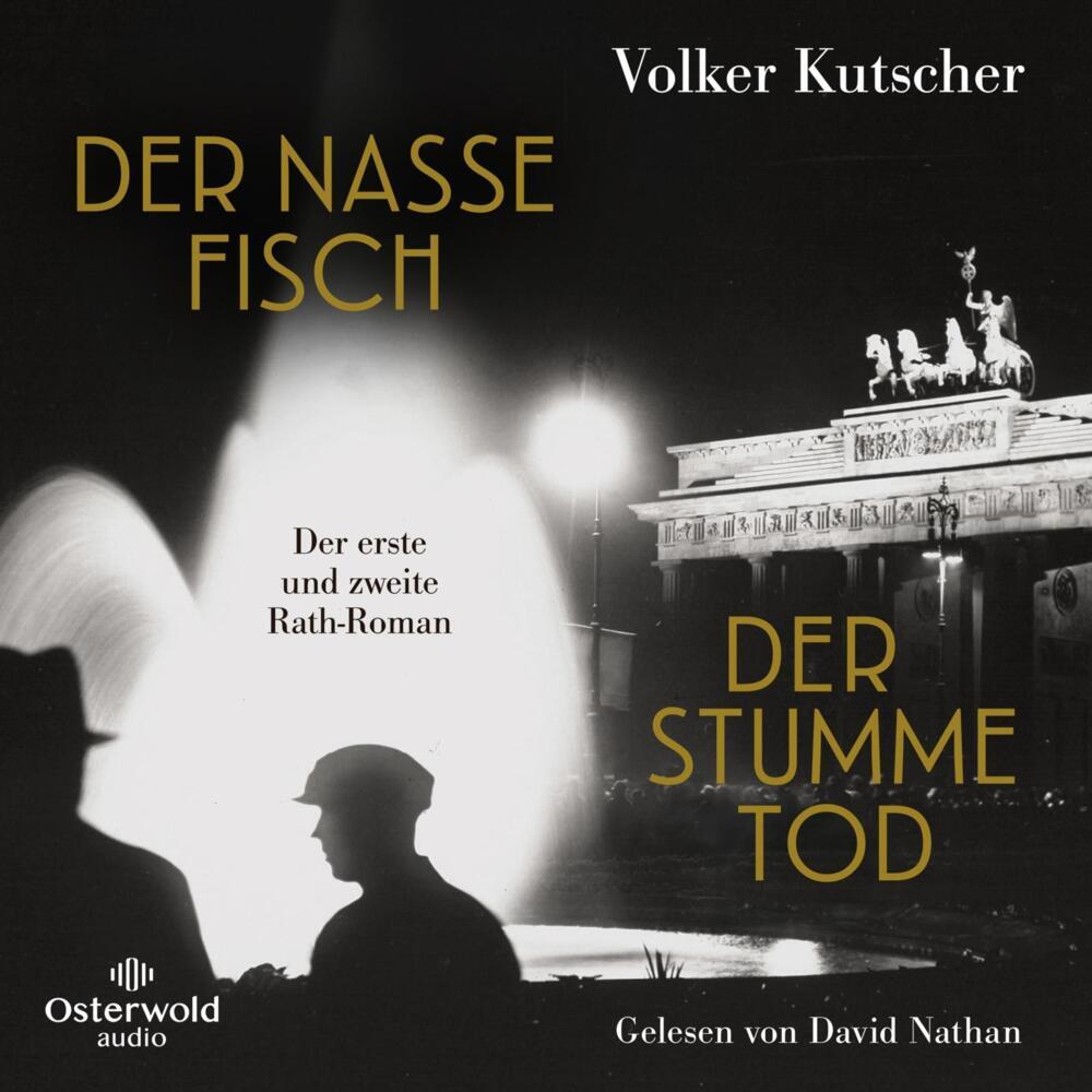 Der nasse Fisch / Der stumme Tod, 6 Audio-CD, 6 MP3 (Volker Kutscher)