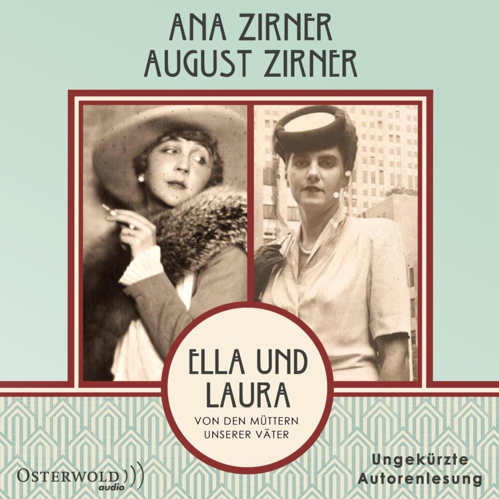 Ella und Laura, 2 Audio-CD, 2 MP3 (Ana Zirner)