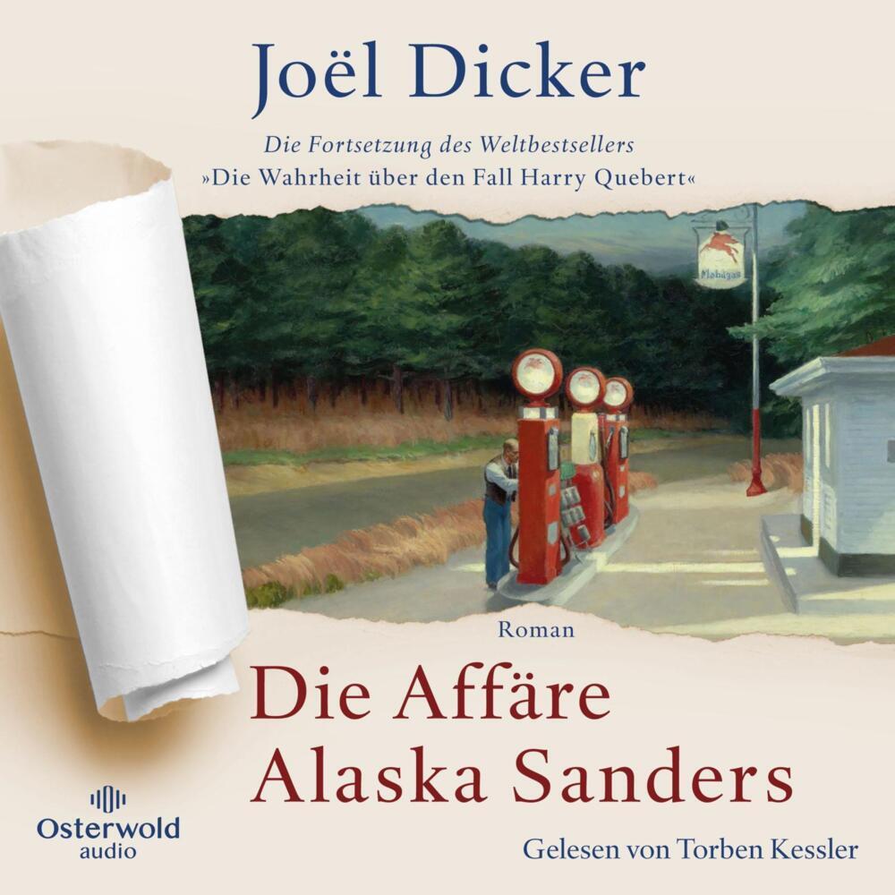 Die Affäre Alaska Sanders, 3 Audio-CD, 3 MP3 (Joël Dicker)