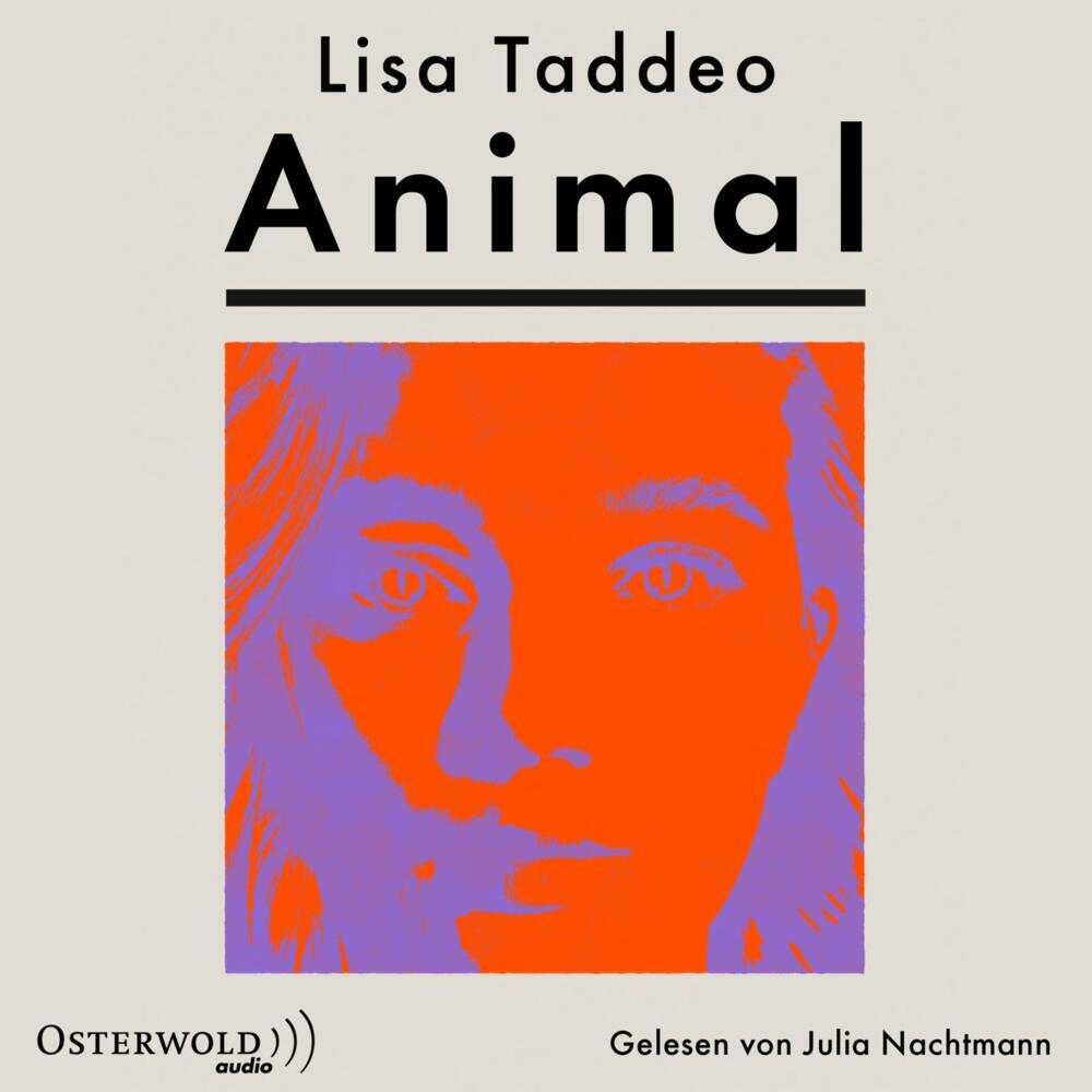 Animal, 2 Audio-CD, 2 MP3 (Lisa Taddeo)