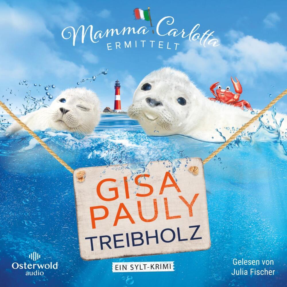 Treibholz, 2 Audio-CD, 2 MP3 (Gisa Pauly)