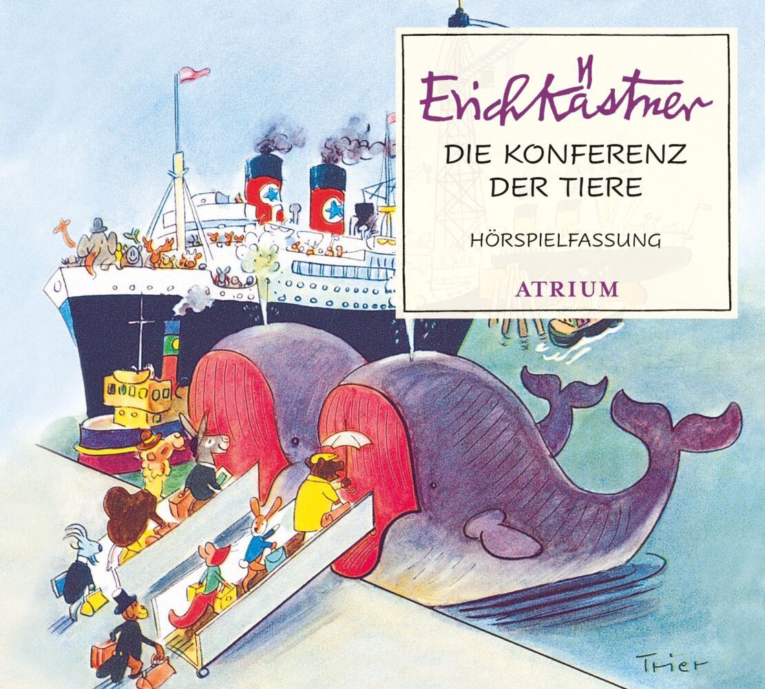 Die Konferenz der Tiere, 1 Audio-CD (Erich Kästner)