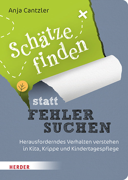 Schätze finden statt Fehler suchen (Anja Cantzler)