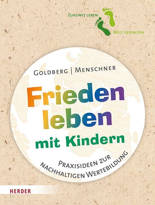 Frieden leben mit Kindern (Jana Goldberg)