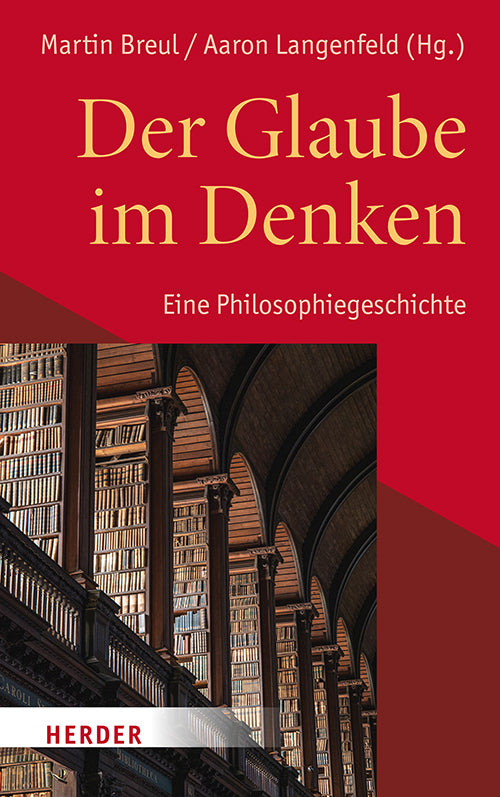Der Glaube im Denken (Martin Breul)