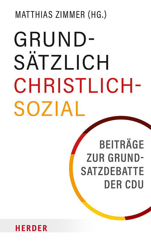 Grundsätzlich Christlich-Sozial (Matthias Zimmer)