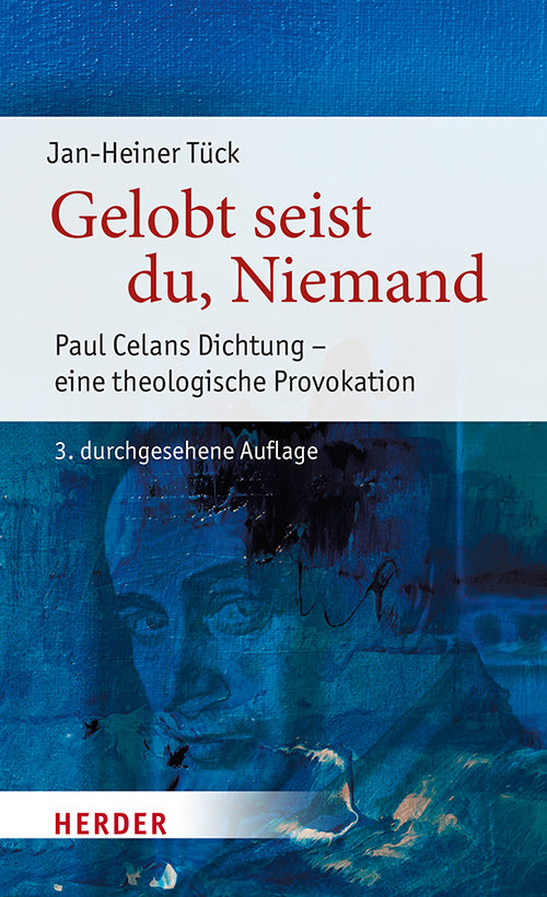 Gelobt seist du, Niemand (Jan-Heiner Tück)