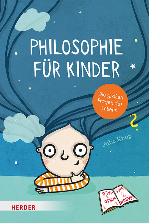 Philosophie für Kinder (Julia Knop)
