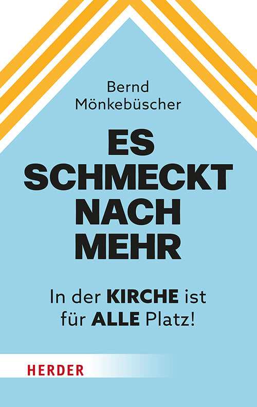 Es schmeckt nach mehr (Bernd Mönkebüscher)