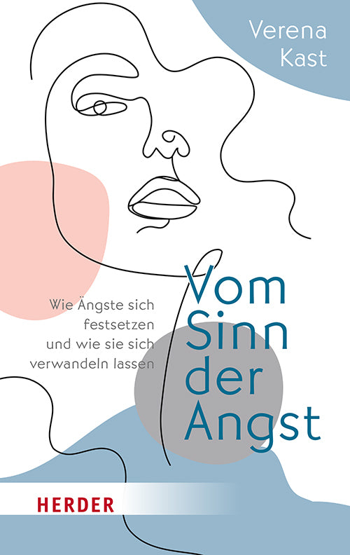 Vom Sinn der Angst (Verena Kast)