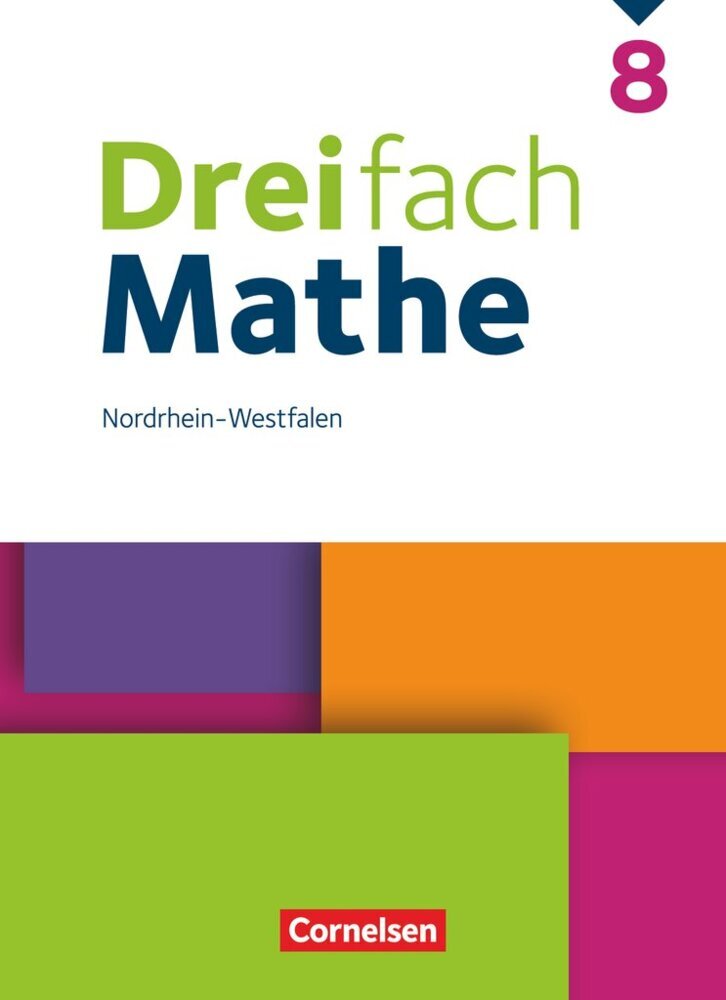 Dreifach Mathe - Nordrhein-Westfalen - Ausgabe 2022 - 8. Schuljahr (Udo Wennekers)