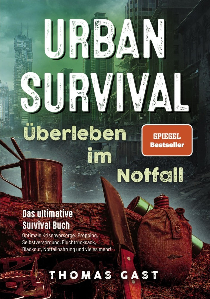 Urban Survival - Überleben im Notfall (Thomas Gast)