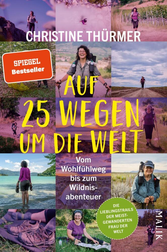 Auf 25 Wegen um die Welt (Christine Thürmer)
